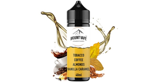 Mount Vape Tobacco Coffee Almonds Vanilla Caramel 40ml 120ml Flavor